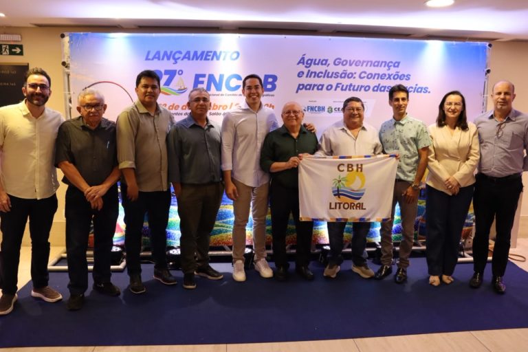 CBH Litoral marca presença em Reunião do Fórum Nacional de Comitês de Bacias Hidrográficas em Fortaleza